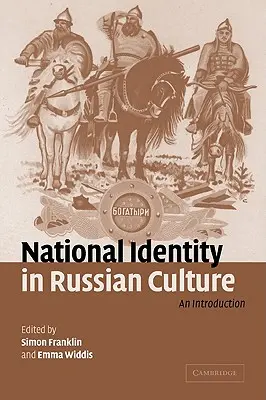 Národná identita v ruskej kultúre: Úvod do problematiky - National Identity in Russian Culture: An Introduction