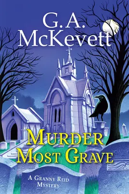 Vražda najťažšia - Murder Most Grave