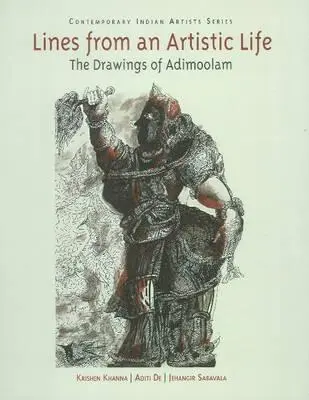 Črty z umeleckého života Adimoolamove kresby - Lines from an Artistic Life the Drawings of Adimoolam