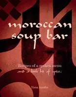 Marocká polievka - Moroccan Soup Bar