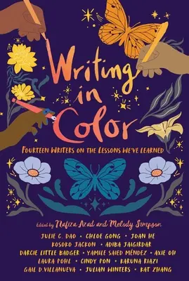 Písanie vo farbe: Štrnásť spisovateľov o lekciách, ktoré sme sa naučili - Writing in Color: Fourteen Writers on the Lessons We've Learned