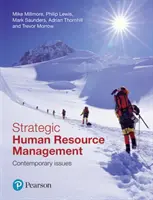Strategické riadenie ľudských zdrojov - súčasné problémy - Strategic Human Resource Management - Contemporary Issues