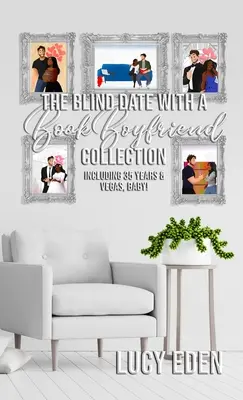 Zbierka Rande naslepo s knižným priateľom - The Blind Date with a Book Boyfriend Collection