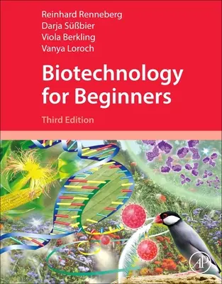 Biotechnológia pre začiatočníkov (Renneberg Reinhard (Hong Kong University of Science and Technology Clear Water Bay Kowloon China)) - Biotechnology for Beginners (Renneberg Reinhard (Hong Kong University of Science and Technology Clear Water Bay Kowloon China))
