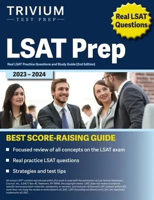Príprava na LSAT 2023-2024: Skutočné otázky na LSAT a študijná príručka [2. vydanie] - LSAT Prep 2023-2024: Real LSAT Practice Questions and Study Guide [2nd Edition]