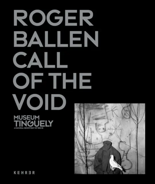 Roger Ballen: Volanie prázdnoty - Roger Ballen: Call Of The Void