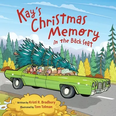 Kayova vianočná spomienka na zadnom sedadle - Kay's Christmas Memory in the Back Seat