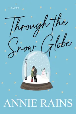 Cez snehovú guľu - Through the Snow Globe