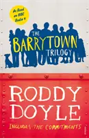 Barrytownská trilógia - Barrytown Trilogy