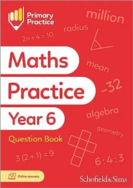 Zošit s otázkami na precvičovanie matematiky 6. ročníka ZŠ, vek 10-11 rokov - Primary Practice Maths Year 6 Question Book, Ages 10-11