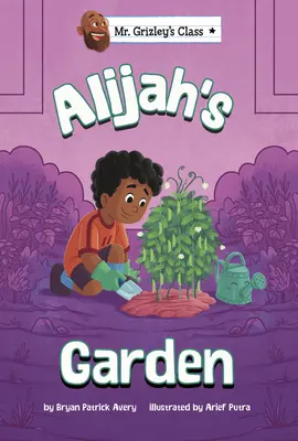 Alijahova záhrada - Alijah's Garden