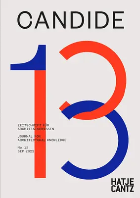 Candide č. 13: časopis pre architektonické poznanie - Candide No. 13: Journal for Architectural Knowledge