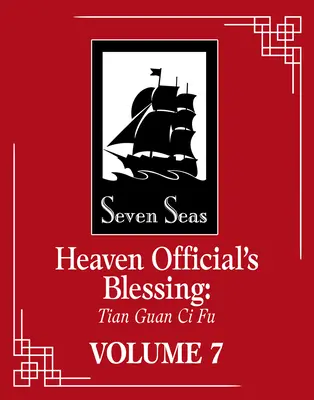 Požehnanie nebeského úradníka: Tian Guan CI Fu (román) zv. 7 - Heaven Official's Blessing: Tian Guan CI Fu (Novel) Vol. 7