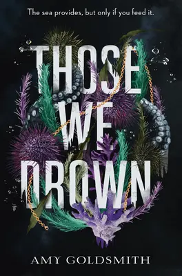 Tí, ktorých topíme - Those We Drown