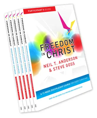 Sloboda v Kristovi - 13-týždňový kurz pre každého kresťana - Freedom in Christ - A 13-week course for every Christian