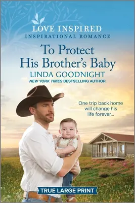 Chrániť bratovo dieťa: Povznášajúci inšpiratívny román - To Protect His Brother's Baby: An Uplifting Inspirational Romance