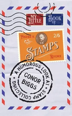 Moja malá kniha známok - My Little Book Of Stamps