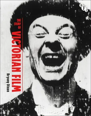 Príbeh viktoriánskeho filmu - The Story of Victorian Film