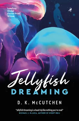 Snívanie medúz - Jellyfish Dreaming