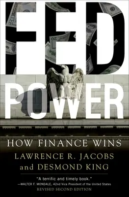 Moc Fedu - Ako víťazia financie - Fed Power - How Finance Wins