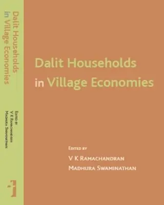 Dalitské domácnosti vo vidieckej ekonomike - Dalit Households in Village Economies