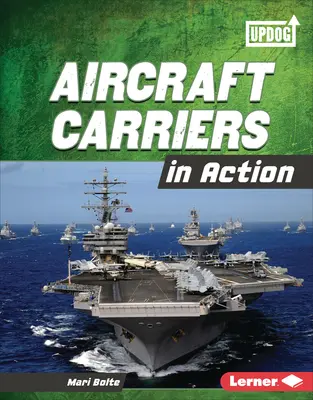Lietadlové lode v akcii - Aircraft Carriers in Action
