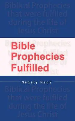Splnené biblické proroctvá - Bible Prophecies Fulfilled