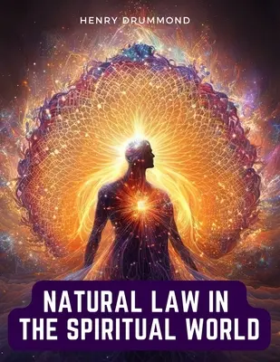 Prírodné zákony v duchovnom svete - Natural Law in the Spiritual World