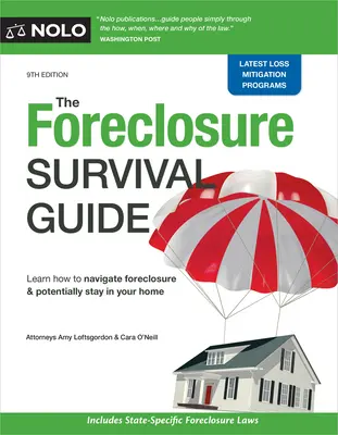 Sprievodca prežitím pri exekúcii: Zachovajte si svoj dom alebo odíďte s peniazmi vo vrecku - The Foreclosure Survival Guide: Keep Your House or Walk Away with Money in Your Pocket