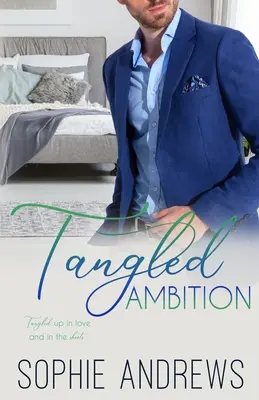 Zamotané ambície - Tangled Ambition