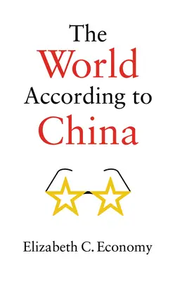Svet podľa Číny - The World According to China