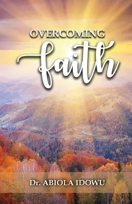 Prekonanie viery - Overcoming Faith