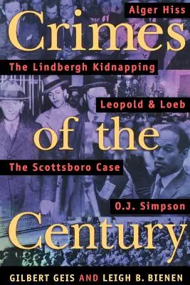Zločiny storočia: Od Leopolda a Loeba po O. J. Simpsona - Crimes of the Century: From Leopold and Loeb to O. J. Simpson