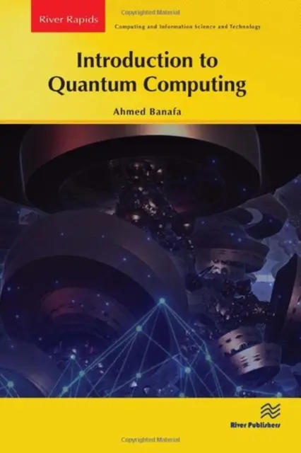 Úvod do kvantovej výpočtovej techniky - Introduction to Quantum Computing