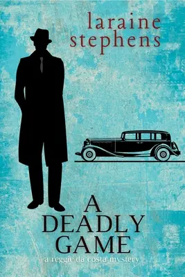 Smrtiaca hra: Záhada Reggieho da Costu - A Deadly Game: A Reggie da Costa Mystery