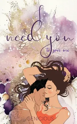 I Need You To Save Me (Potrebujem, aby si ma zachránil) - I Need You To Save Me