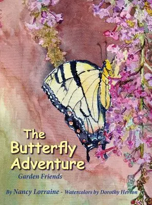 Dobrodružstvo s motýľom - The Butterfly Adventure