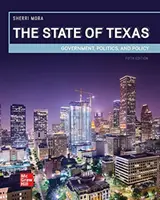 Štát Texas: Vláda, politika a politika - State of Texas: Government, Politics, and Policy