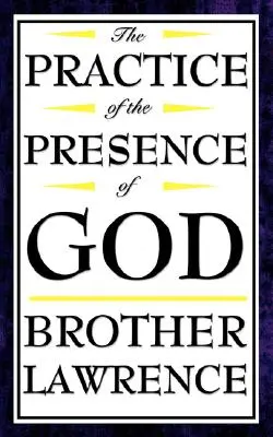 Prax Božej prítomnosti - The Practice of the Presence of God