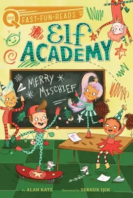 Veselá neplecha: Akadémia škriatkov 4 - Merry Mischief: Elf Academy 4
