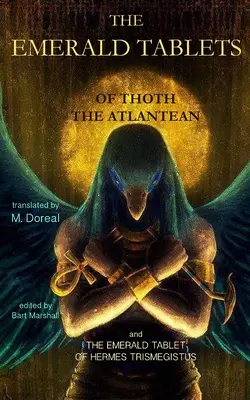 Smaragdové tabuľky atlantského Thóta - The Emerald Tablets of Thoth the Atlantean