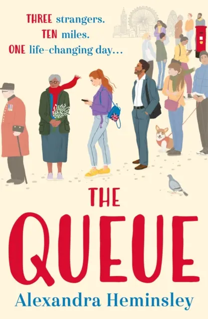 Fronta - Horúco očakávaný a rozkošne hrejivý román inšpirovaný frontom na kráľovnú - Queue - The hotly-anticipated and delightfully heartwarming novel inspired by the queue for the Queen