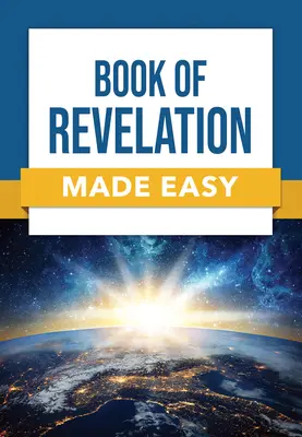 Kniha Zjavenia Jána Zlatoústeho - Book of Revelation Made Easy