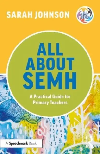 Všetko o Semhu: Praktická príručka pre učiteľov základných škôl - All about Semh: A Practical Guide for Primary Teachers