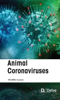 Živočíšne koronavírusy - Animal Coronaviruses