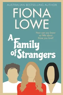 Rodina cudzincov - A Family of Strangers