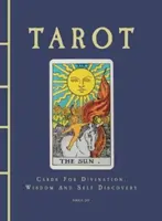 Tarot - karty na veštenie, múdrosť a sebapoznanie - Tarot - Cards For Divination, Wisdom And Self Discovery