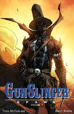 Pištoľník Spawn, zväzok 1 - Gunslinger Spawn, Volume 1