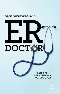 Er Doctor: Príbehy lekára na pohotovosti - Er Doctor: Tales of an Emergency Room Doctor