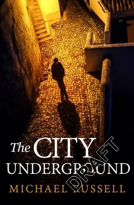 Mesto v podzemí - The City Underground